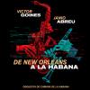 De New Orleans a La Habana (En Vivo)